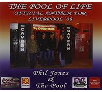 Phil Jones and the Pool - The Pool Of Life