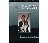 Phil Keaggy: Electric Guitar Styles