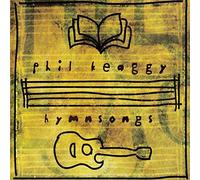 Phil Keaggy - Hymnsongs
