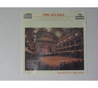 Phil Kelsall - Phil Kelsall: Unforgettable Hits of the 50's