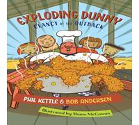 Phil Kettle Exploding Dunny: Clancy of the Outback series Paperback Book Phil Kettle Multicolor