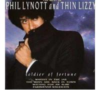 Phil Lynott and Thin Lizzy - Soldier of Fortune: The Best of Phil Lynott and Thin Lizzy