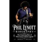 Phil Lynott Biography: The Inspiring Rise of Thin Lizzy’s Rock Legend