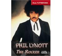 PHIL LYNOTT The rocker de Mark Putterford ( 13 décembre 2012 )