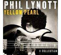 Phil Lynott - Yellow Pearl - A Collection
