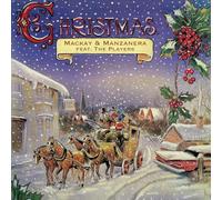 Phil Manzanera & Andy Mackay - Christmas -Mackay & Manzanera Feat. The Players [VINYL]