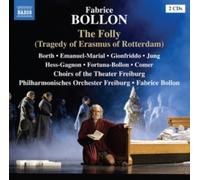 Bollon,Fabrice - Fabrice Bollon: The Folly (Tragedy Of Erasmus Of Rotterdam)