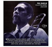 Phil Ranelin - Collected Works 2003-2019
