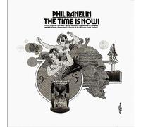 PHIL RANELIN - The Time Is Now! [VINYL]