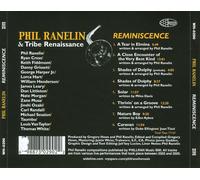 PHIL RANELIN & THE TRIBE/PHIL RANELIN - REMINISCENCE: LIVE NEW CD