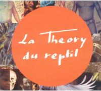Phil "Reptil" Etienne - La Theory Du Reptil