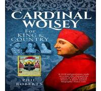 Phil Roberts Cardinal Wolsey Paperback Book Phil Roberts Multicolor