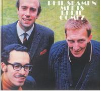 Phil Seamen Trio - Phil Seamen Meets Eddie Gomez
