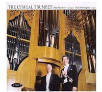 Phil Snedecor, Paul Skevington - The Lyrical Trumpet