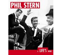 Phil Stern: A Life's Work
