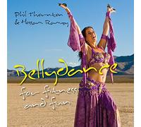 Phil Thornton And Hossam Ramzy - Bellydance For Fitness And Fun