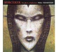 Phil Thornton - Sorcerer