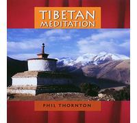 Phil Thornton - Tibetan Meditation