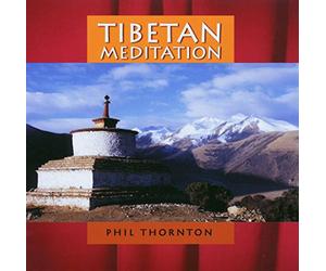 Phil Thornton - Tibetan Meditation