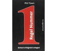 Phil Town Regel Nummer 1: Einfach erfolgreich anlegen (Paperback)