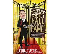 Phil Tufnell Tuffers Cricket Hall Of Fame