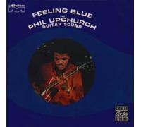 Phil Upchurch - Feeling Blue [Us Import]