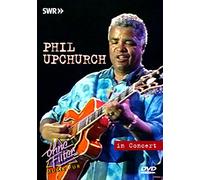 Phil Upchurch: In Concert [DVD] [Region 1] [NTSC]