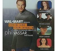 Phil Vassar and Friends - Words Are Your Wheels