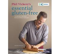Phil Vickery's Essential Gluten Free