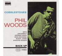 PHIL WOODS - COBBLESTONES CD NEW