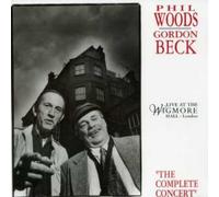 Phil Woods - The Complete Concert