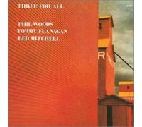 Phil Woods - Three for All