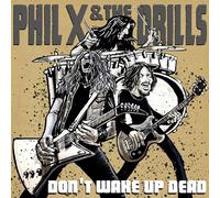 PHIL X & THE DRILLS - POW! RIGHT IN THE KISSER [VINYL]