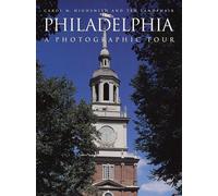 Philadelphia: A Photographic Tour