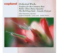 Philadelphia - Aaron Copland: Fanfare for the Common Man / Rodeo: Three Dance Episodes / An Outdoor Overture / The Red Pony: Suite for Orchestra / Lincoln Portrait
