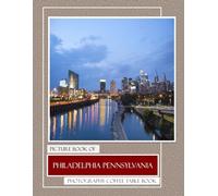 Philadelphia, Pennsylvania: Exploring the Heart of American History