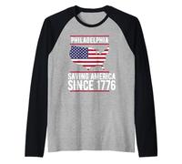 Philadelphia Saving America Since 1776 Raglan Baseball Tee