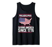 Philadelphia Saving America Since 1776 Tank Top
