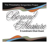 Philadelphia Songwriters Project - Beyond Measure