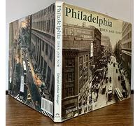 Philadelphia Then and Now (Then & Now (Thunder Bay Press))