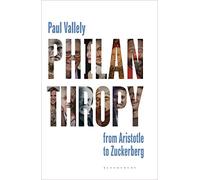 Philanthropy: From Aristotle to Zuckerberg