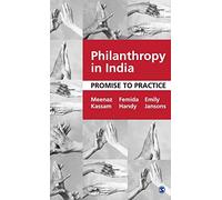 Philanthropy in India: Promise to Practice