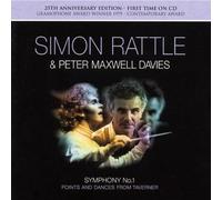 Philharmonia Orchestra^Fires of London - Symphony No. 1, Points And Dances From Taverner (Rattle)