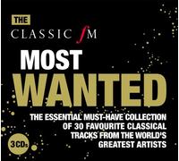 Philharmonia Orchestra^London Symphony Orchestra^London Philharmonic Orchestra^Chicago Symphony Orchestra^Royal Philharmonic Orchestra - Classic FM Most Wanted