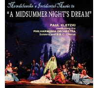 Philharmonia Orchestra - Mendelssohn's Incidental Music To A Midsummer Night's Dream