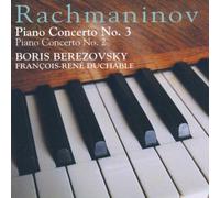 Philharmonia Orchestra - Rachmaninov: Piano Concertos Nos. 2 & 3 - Duchable / Berezovsky