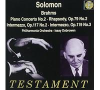 Philharmonia Orchestra - Solomon Plays Brahms : Piano Concerto No.2 / Rhapsody, Op.79 / Intermezzos