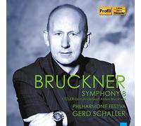 Philharmonie Fest:Schaller - Bruckner: Symphony No.8