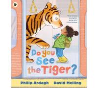 Philip Ardagh Do You See the Tiger? : By Roald Dahl Funny Prize-winner Philip Philip Ardagh Multicolor