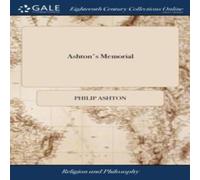 Philip Ashton Ashton's Memorial: Or, an Authentick Account of the Strange Philip Ashton Multicolor